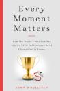 Every Moment Matters: How The World'S Be - Preview