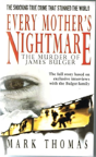 Every Mother'S Nightmare - The Murder Of James Bulger - Preview