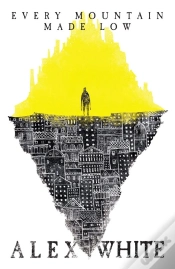 Capa do artigo Every Mountain Made Low