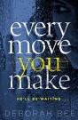 Every Move You Make - Preview