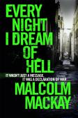 Every Night I Dream Of Hell
