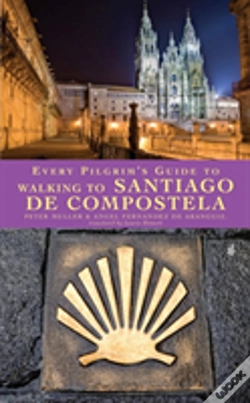 Capa do artigo Every Pilgrim'S Guide To Walking To Santiago De Compostela