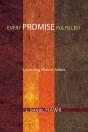 Every Promise Fulfilled - Preview