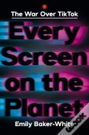 Every Screen On The Planet