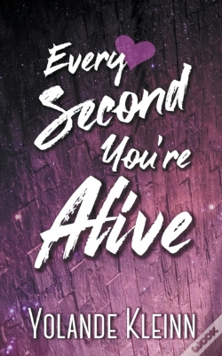 Capa do artigo Every Second You'Re Alive