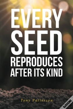 Capa do artigo Every Seed Reproduces After Its Kind