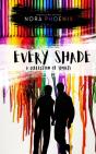 Every Shade - Preview
