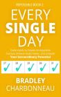 Every Single Day - Preview