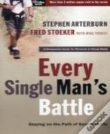 Every Single Man'S Battle