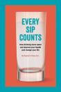Every Sip Counts - Preview
