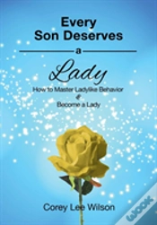 Capa do artigo Every Son Deserves A Lady