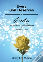 Capa do artigo Every Son Deserves A Lady