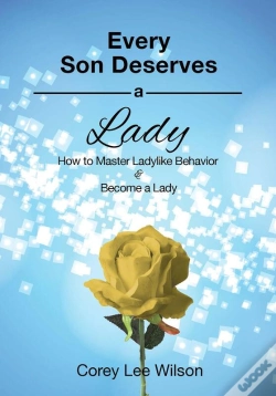 Capa do artigo Every Son Deserves A Lady