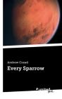 Every Sparrow - Preview