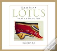 Every Step A Lotus