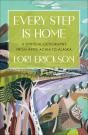 Every Step Is Home - Preview