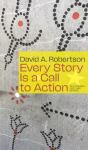 Every Story Is A Call To Action - Preview
