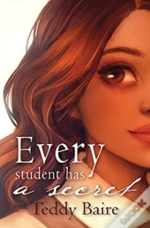 Every Student Has A Secret
