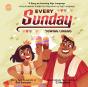 Every Sunday - Preview