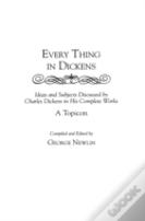 Every Thing In Dickens