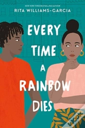 Every Time A Rainbow Dies