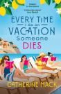 Every Time I Go On Vacation, Someone Dies - Preview