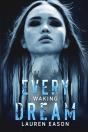 Every Waking Dream - Preview