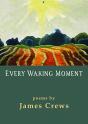 Every Waking Moment - Preview