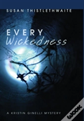 Every Wickedness