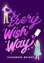 Every Wish Way - Preview