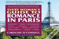 Every Woman'S Guide To Romance In Paris