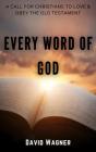 Every Word Of God - Preview