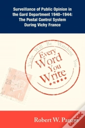Capa do artigo Every Word You Write ... Vichy Will Be Watching You