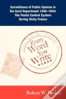 Every Word You Write ... Vichy Will Be Watching You