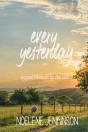 Every Yesterday - Preview