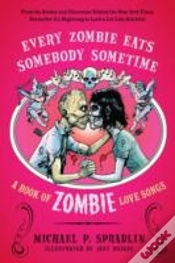 Capa do artigo Every Zombie Eats Somebody Sometime