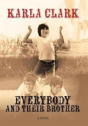 Everybody And Their Brother - Preview