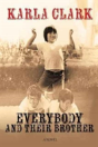 Everybody And Their Brother - Preview