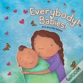 Everybody! Babies!