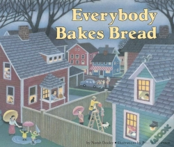 Capa do artigo Everybody Bakes Bread