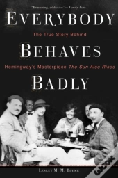 Everybody Behaves Badly