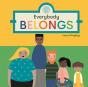 Everybody Belongs - Preview