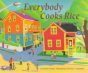 Everybody Cooks Rice - Preview