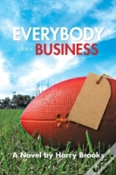 Everybody Does Business