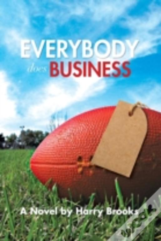 Everybody Does Business