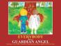 Everybody Has A Guardian Angel - Preview