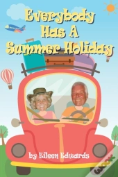 Everybody Has A Summer Holiday