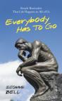 Everybody Has To Go - Preview