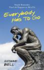Everybody Has To Go - Preview