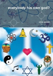 Capa do artigo Everybody His Own God?